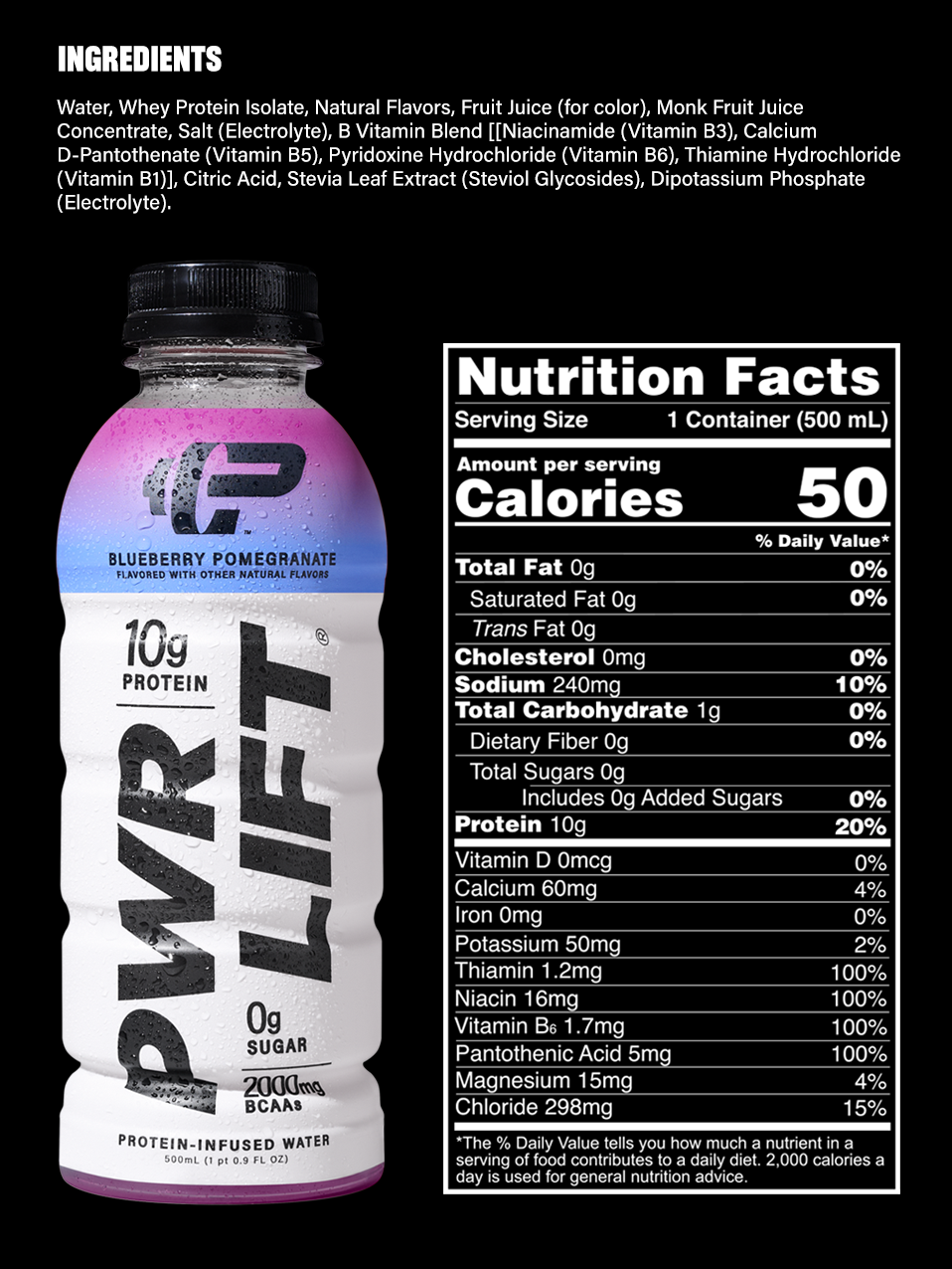 PWR LIFT Blueberry Pomegranate Ingredients and Nutritional Facts