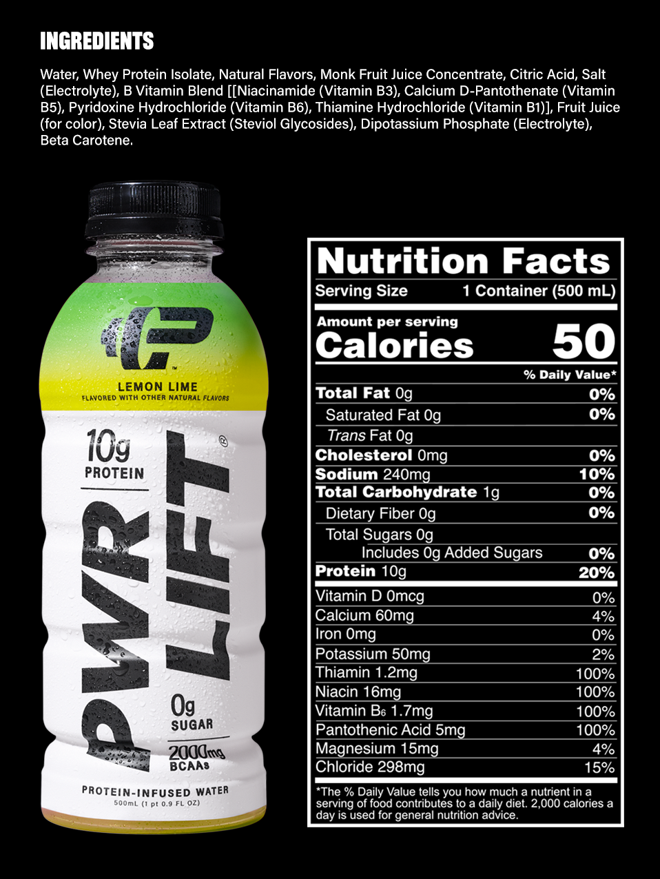 PWR LIFT Lemon Lime Ingredients and Nutritional Facts